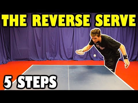 5 Steps To Master The Reverse Pendulum Serve | Table Tennis