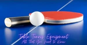 table tennis equipment needed for table tennis game that is a table tennis table with net, a table tennis bat and a table tennis ball