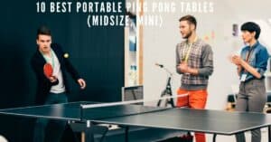 Best portable ping pong tables
