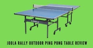 Joola rally outdoor ping pong table review