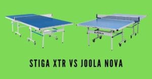 Stiga xtr vs Joola nova outdoor ping pong table