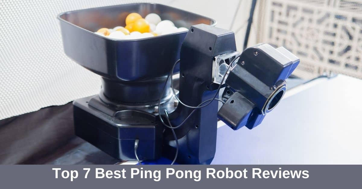 Best ping pong robot reviews