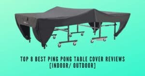 Best ping pong table cover reviews
